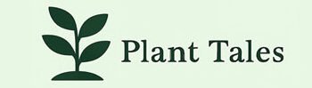 Plant Tales